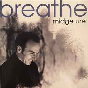 Midge Ure - Breathe flac