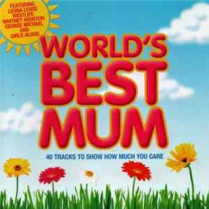 Various - World's Best Mum flac