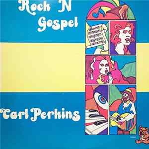 Carl Perkins - Rock 'N Gospel flac
