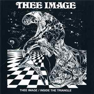 Thee Image - Thee Image / Inside The Triangle flac