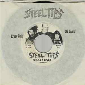 Steel Tips - 96 Tears / Krazy Baby flac