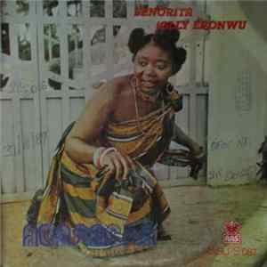 Senorita Jolly Ebonwu - Agaracha flac