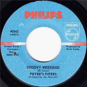 Peter's Pipers - Groovy Weekend / Helping You Out flac