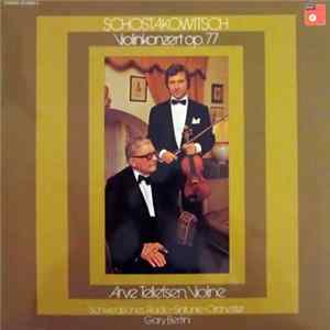 Schostakowitsch - Arve Tellefsen, Schwedisches Radio-Sinfonie-Orchester, Gary Bertini - Violinkonzert Op. 77 flac