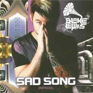 Blake Lewis - Sad Song (Remixes) flac