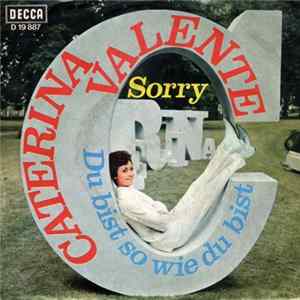 Caterina Valente - Sorry / Du Bist So Wie Du Bist flac