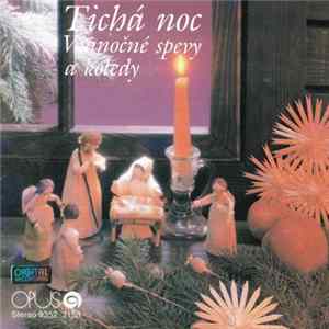 Various - Vianočné spevy a koledy - Tichá noc flac