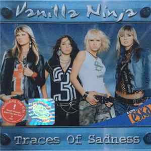 Vanilla Ninja - Traces Of Sadness flac