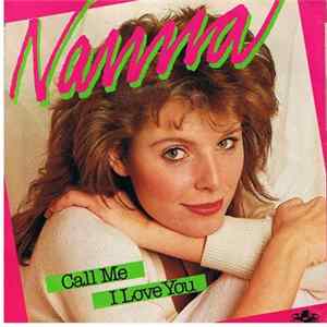 Nanna - Call Me / I Love You flac