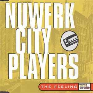Nuwerk City Players - The Feeling flac