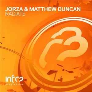 Jorza & Matthew Duncan - Radiate flac