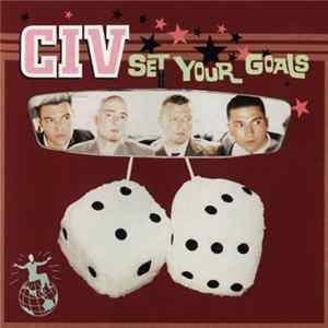 CIV - Set Your Goals flac