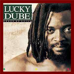 Lucky Dube - House Of Exile flac