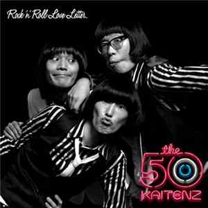 The 50 Kaitenz - Rock 'n' Roll Love Letter flac