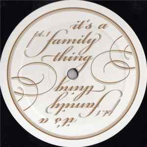 Various - It's A Family Thing (PART 1) flac