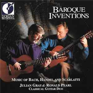 Julian Gray, Ronald Pearl - Baroque Inventions flac