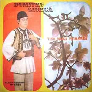 Dumitru Giurcă - Vino, Dragă Primăvară flac