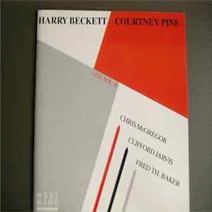 Harry Beckett, Courtney Pine - Live Vol.2 flac