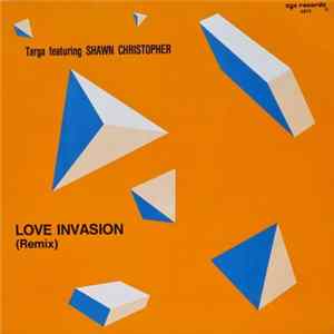 Targa Featuring Shawn Christopher - Love Invasion flac