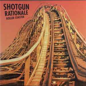 Shotgun Rationale - Roller Coaster flac