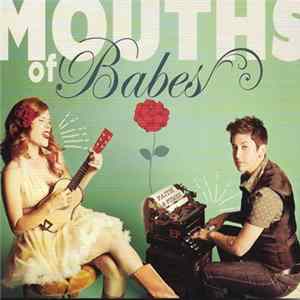 Mouths Of Babes - Faith & Fumes flac