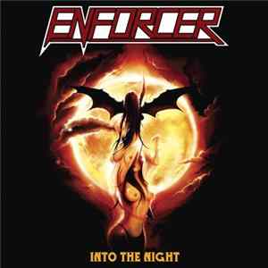 Enforcer - Into The Night flac