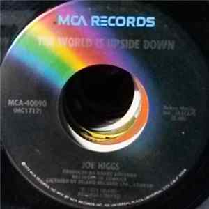 Joe Higgs - The World Is Upside Down / Let Us Do Something flac