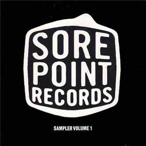 Various - Sore Point Records - Sampler Volume 1 flac