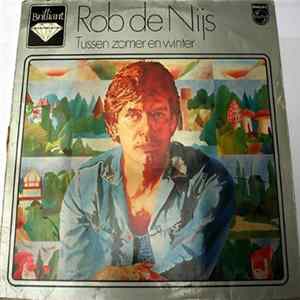 Rob de Nijs - Tussen Zomer En Winter flac
