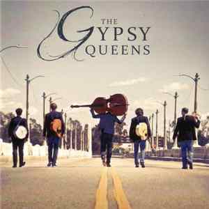 The Gypsy Queens - The Gypsy Queens flac