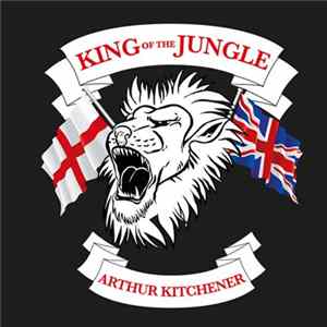Arthur Kitchener - King Of The Jungle flac
