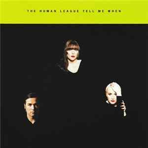 The Human League - Tell Me When flac