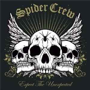 Spider Crew - Expect The Unexpected flac