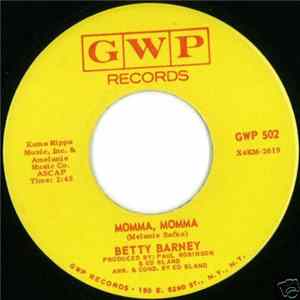 Betty Barney - Momma, Momma / You Want My Lovin' flac