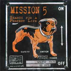 Mission 5 - Search For A Perfect Life flac