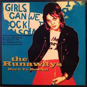 The Runaways - Born To Be Bad flac