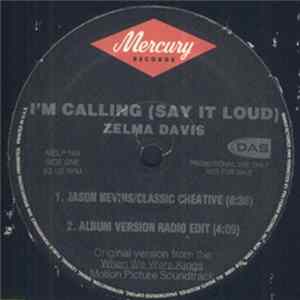 Zelma Davis - I'm Calling (Say It Loud) flac