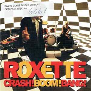 Roxette - Crash! Boom! Bang! flac