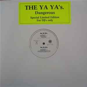 The Ya Ya's - Dangerous flac