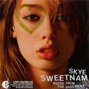 Skye Sweetnam - Noise From The Basement flac