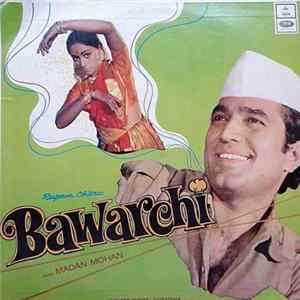 Madan Mohan - Bawarchi flac