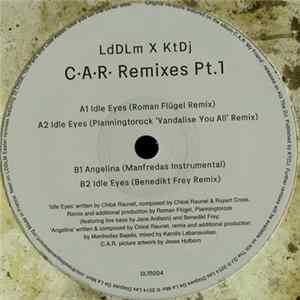 C.A.R. - Idle Eyes/Angelina Remixes Pt.1 flac
