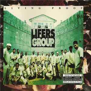 Lifers Group - Living Proof flac