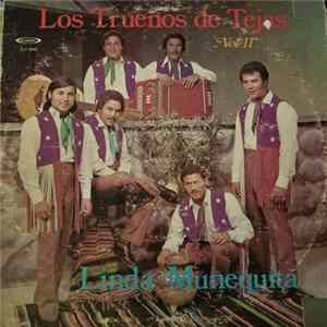 Los Truenos De Tejas - Linda Munequita Vol. II flac