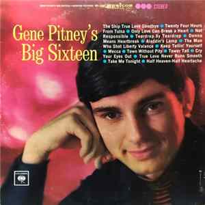 Gene Pitney - Gene Pitney's Big Sixteen flac