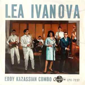 Lea Ivanova, Eddy Kazassian Combo - Lea Ivanova, Eddy Kazassian Combo flac