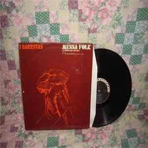 I Barritas - Messa Folk flac