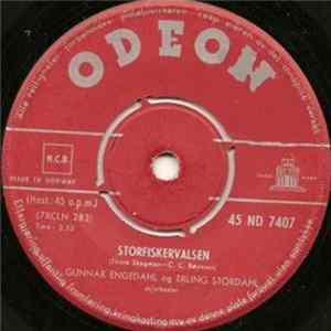 Gunnar Engedahl Og Erling Stordahl - Storfiskervalsen / Ælj-jakt flac