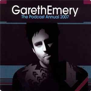 Gareth Emery - The Podcast Annual 2007 flac