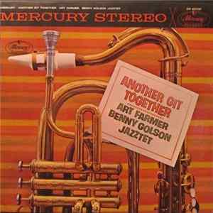 Art Farmer Benny Golson Jazztet - Another Git Together flac